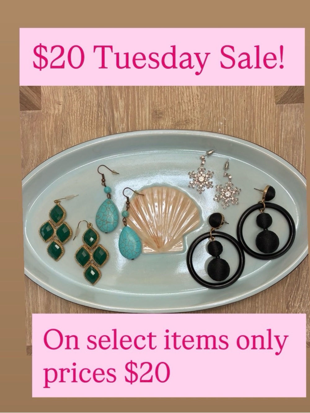 $20 Tuesday sale! Only on items marked $20